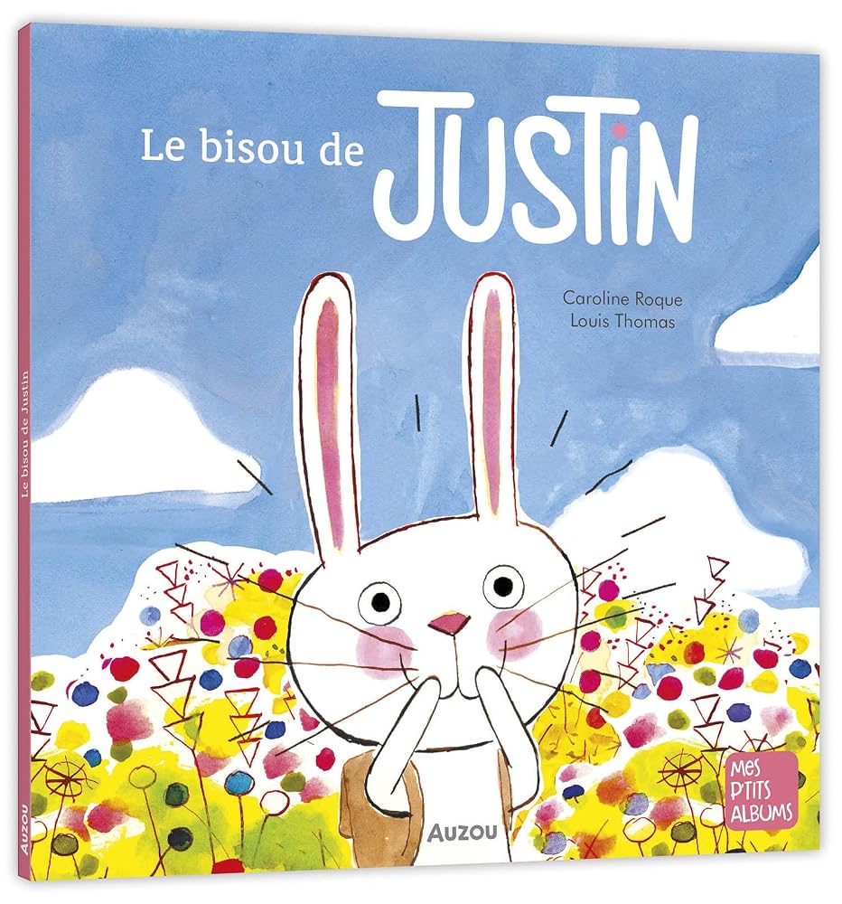Le bisou de Justin par Caroline Roque