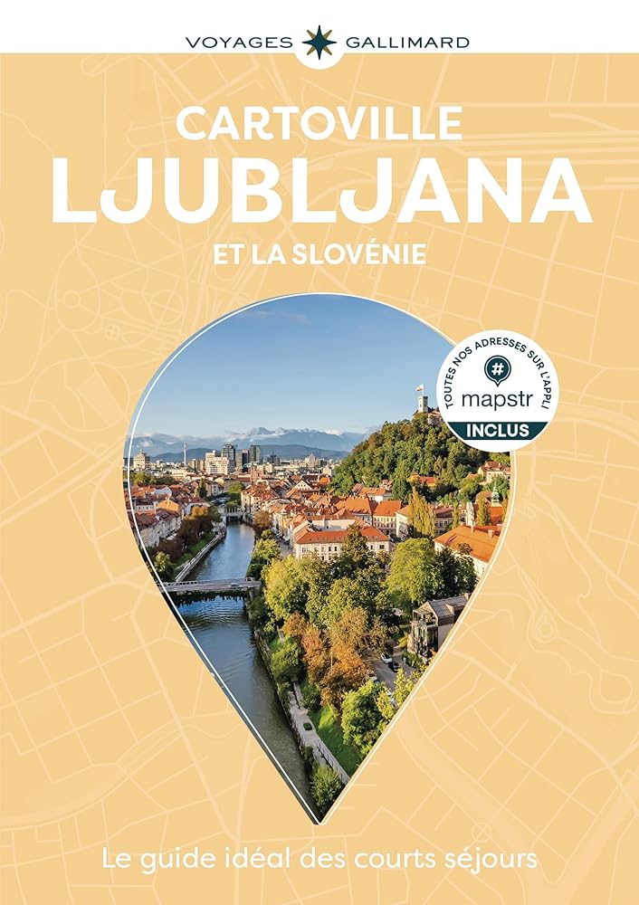 Guide Cartoville : Ljubljana et la Slovénie par Assia Rabinowitz, Tomaz Srsen, Zala Rambaud, Florent Gaillard