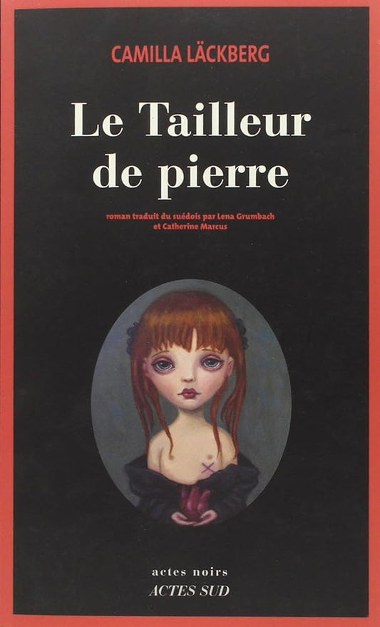 Le tailleur de pierre par Camilla Läckberg