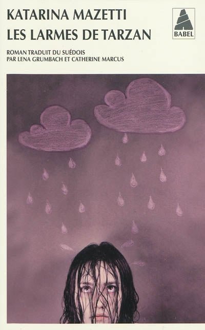 Les larmes de Tarzan par Katarina Mazetti