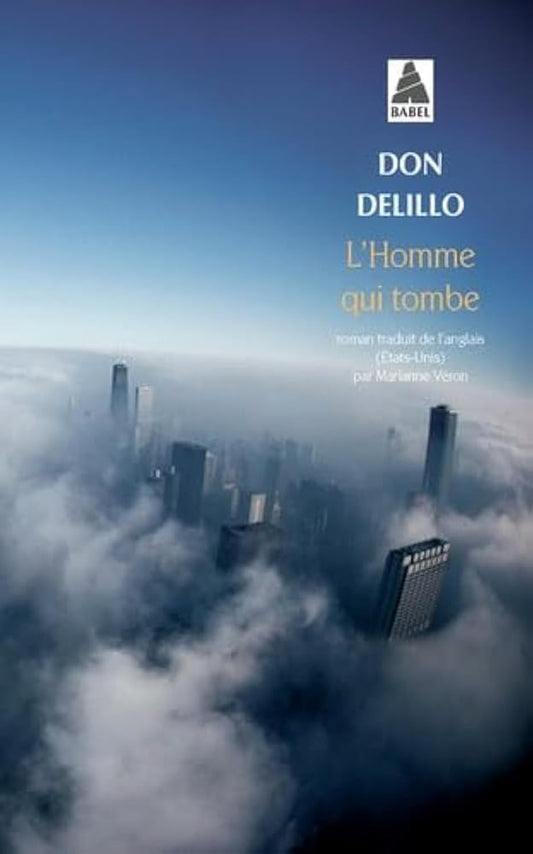 L'homme qui tombe par Don DeLillo