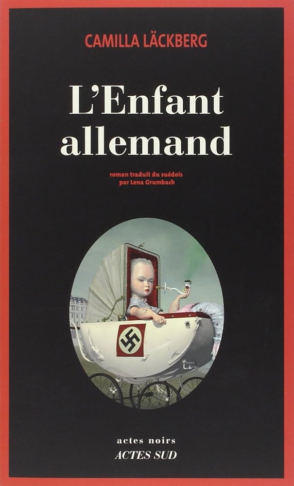 L'enfant allemand par Camilla Läckberg