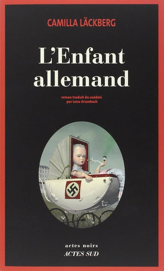 L'enfant allemand par Camilla Läckberg