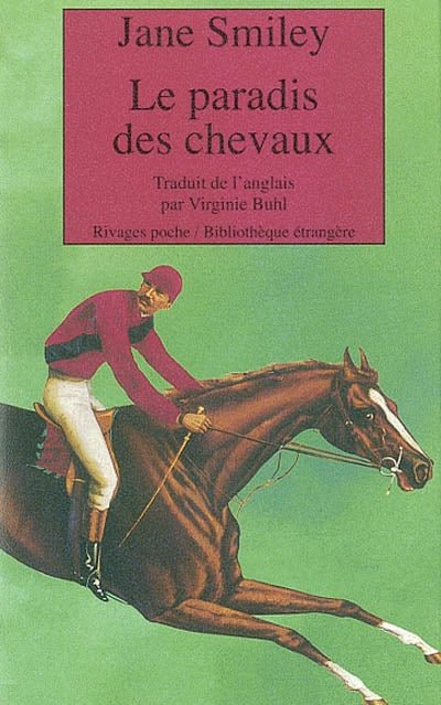 Le paradis des chevaux par Jane Smiley