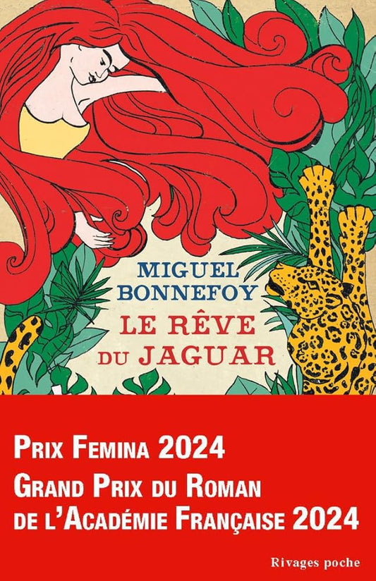 Le rêve du jaguar par Miguel Bonnefoy