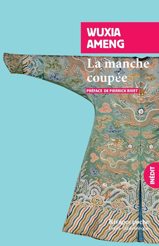 La manche coupée par Wuxia Ameng