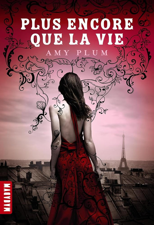 Plus encore que la vie par Amy Plum