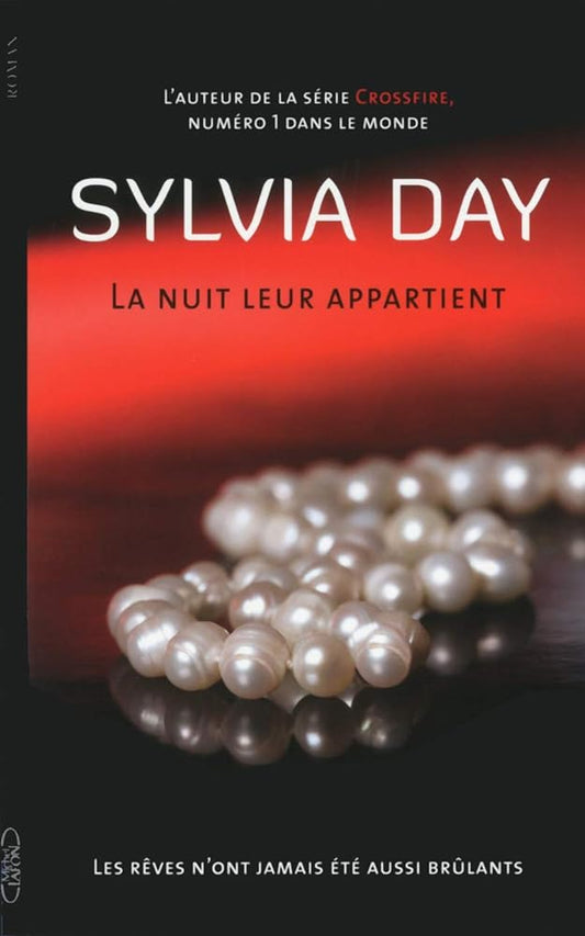 La nuit leur appartient, tomes 1 et 2 livres Sylvia Day