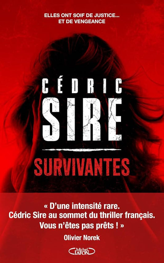 Survivantes Cédric Sire