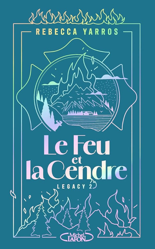 Le Feu et la Cendre, tome 2 de la série Legacy par Rebecca Yarros