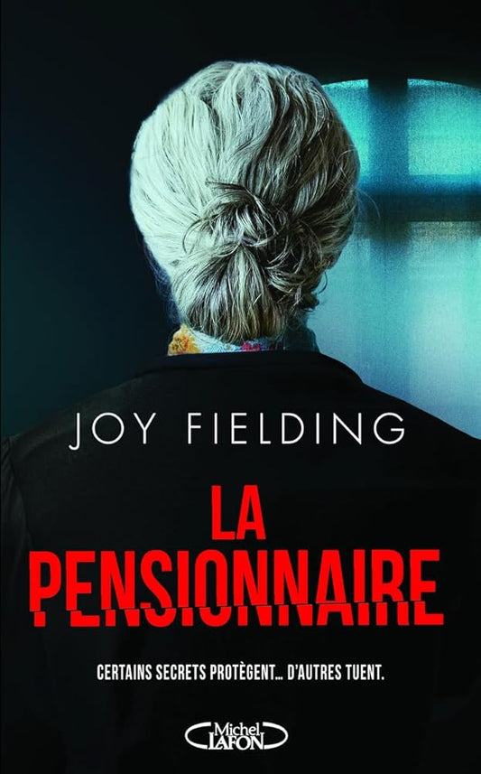 La pensionnaire par Joy Fielding