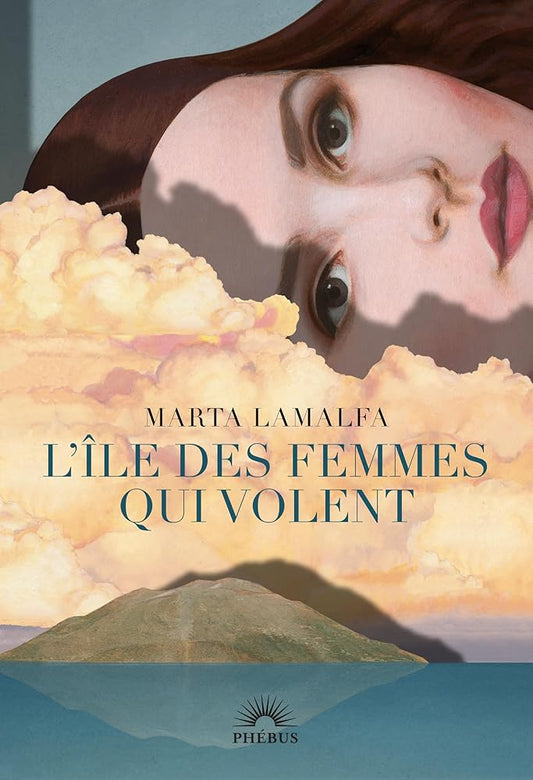 L'île des femmes qui volent par Marta Lamalfa