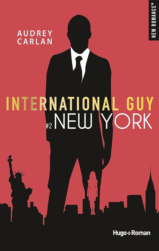 International Guy, tome 2 : New York livre Audrey Carlan
