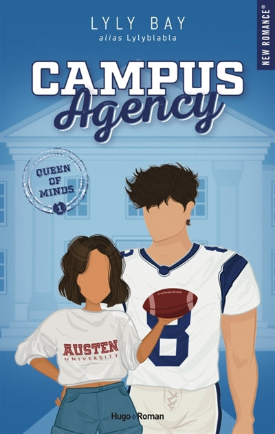Campus Agency, t. 1 : Queen of minds par Lylyblabla