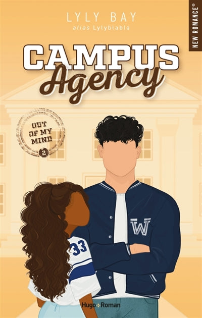 Campus Agency, t. 2 : Out of my mind par Lylyblabla