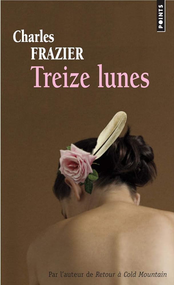 Treize Lunes par Charles Frazier