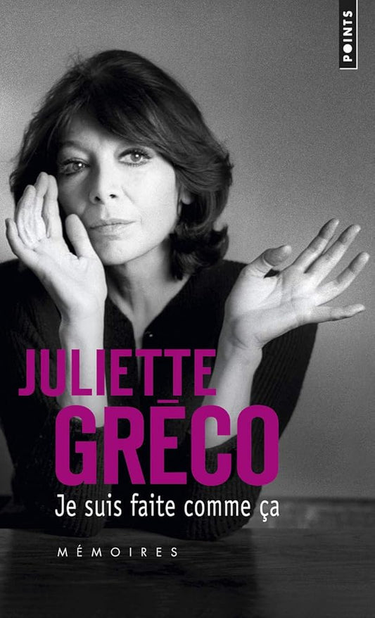 Je suis faite comme ça par Juliette Gréco