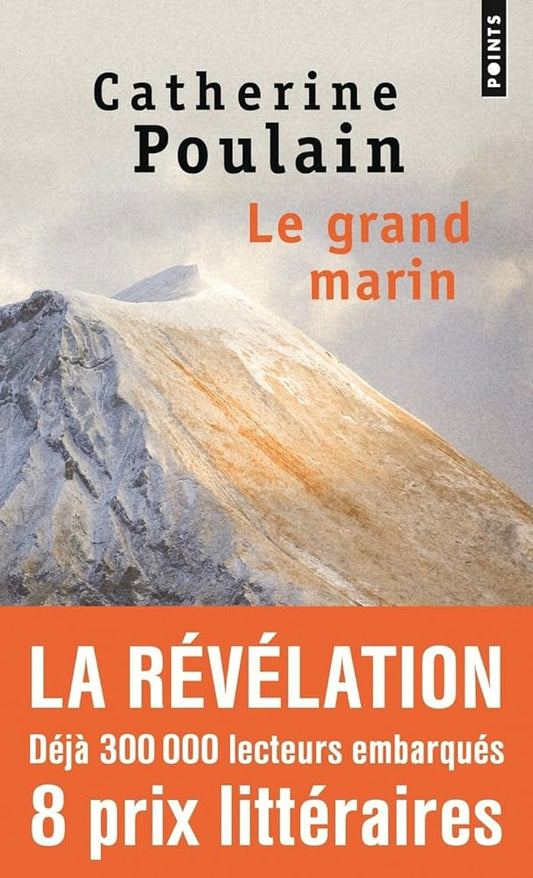 Le grand marin par Catherine Poulain