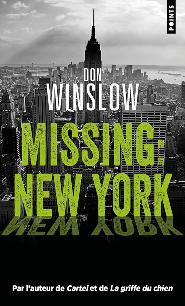 Missing : New York  Don Winslow