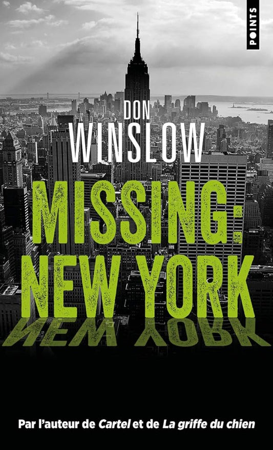 Missing : New York  Don Winslow
