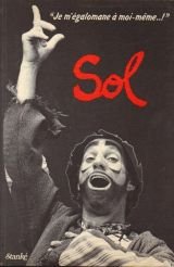 «Je m'égalomane à moi-même...!» livre Sol