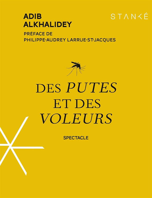 Des putes et des voleurs Adib Alkhalidey