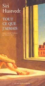 Couverture livre Tout ce que j'aimais