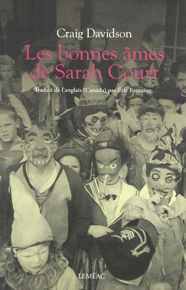 Les bonnes âmes de Sarah Court livre Craig Davidson