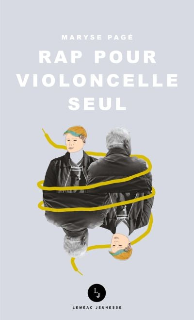 Rap pour violoncelle seul par Maryse Pagé