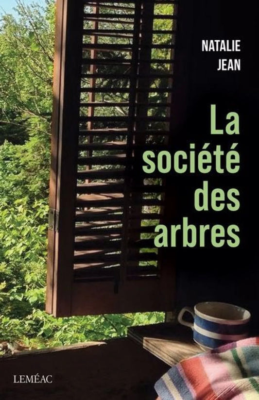 La société des arbres par Natalie Jean