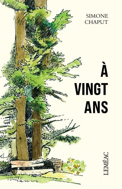 À vingt ans par Simone Chaput