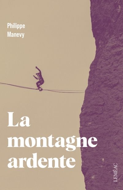 La montagne ardente par Philippe Manevy