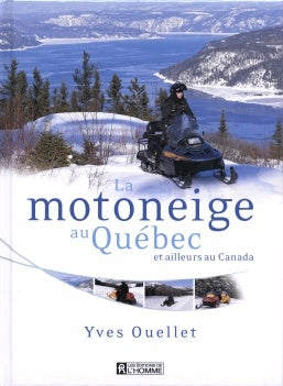 La motoneige au Québec et ailleurs au Canada