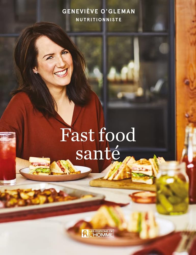 Fast food santé par Geneviève O'Gleman