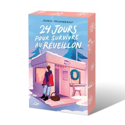 24 jours pour survivre au réveillon par Audrée Archambault
