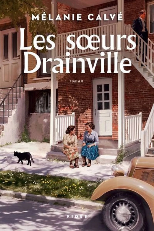 Les sœurs Drainville par Mélanie Calvé
