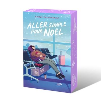 Aller simple pour Noël par Audrée Archambault