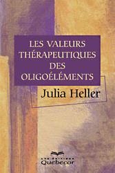 Les valeurs thérapeutiques des oligoéléments