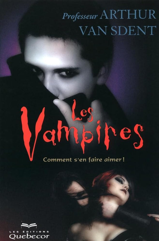 Les vampires ivre Arthur Van Sdent