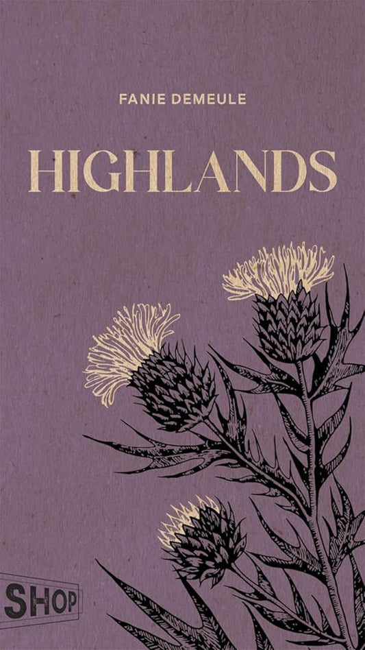 Highlands par Fanie Demeule