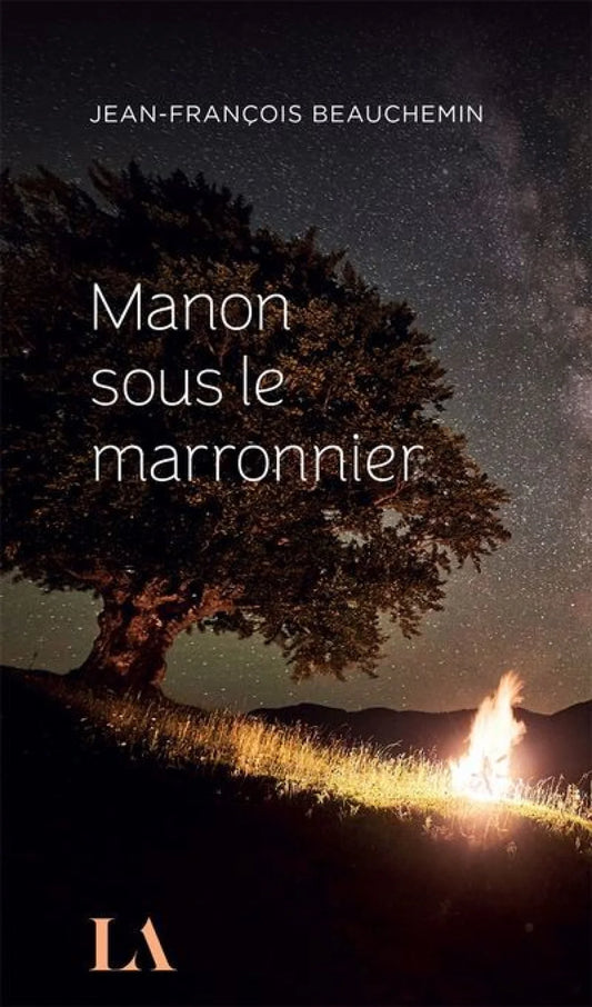 Manon sous le marronnier par Jean-François Beauchemin