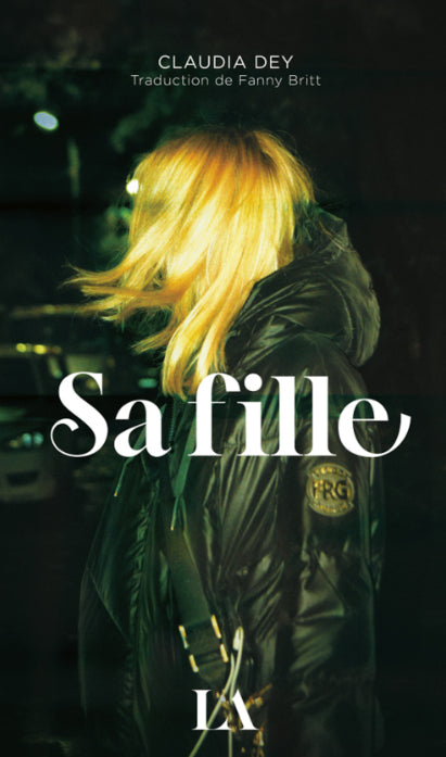 Sa fille par Claudia Dey