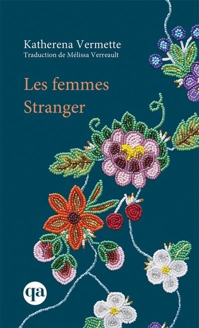 Les femmes Stranger par Katherena Vermette