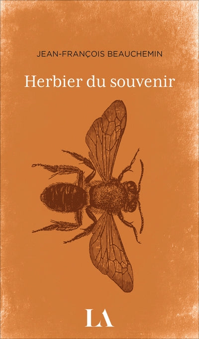 Herbier du souvenir par Jean-François Beauchemin