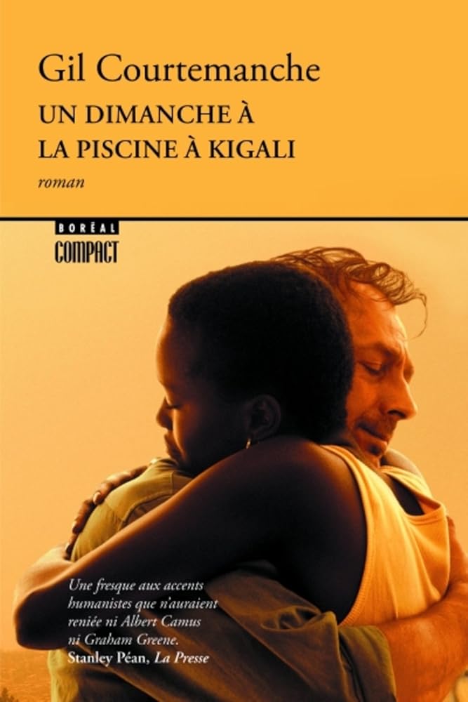 Un dimanche à la piscine à Kigali livre Gil Courtemanche