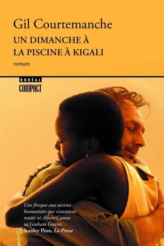 Un dimanche à la piscine à Kigali livre Gil Courtemanche