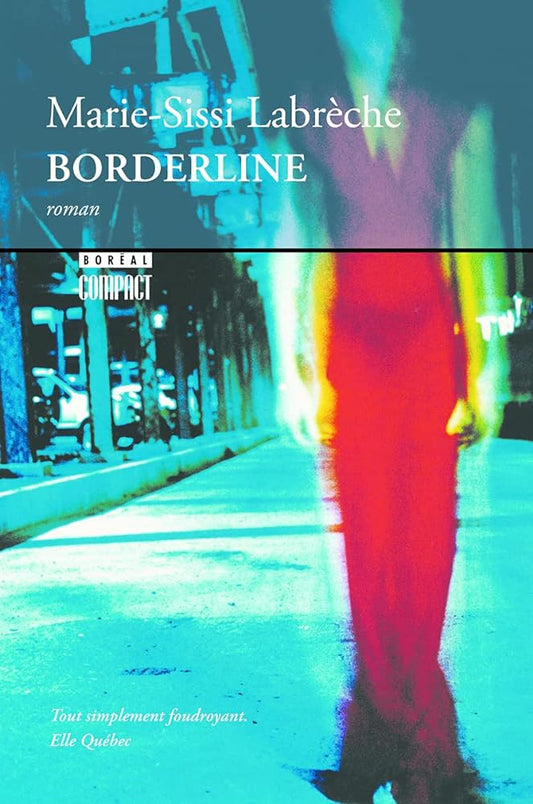 Borderline par Marie-Sissi Labrèche