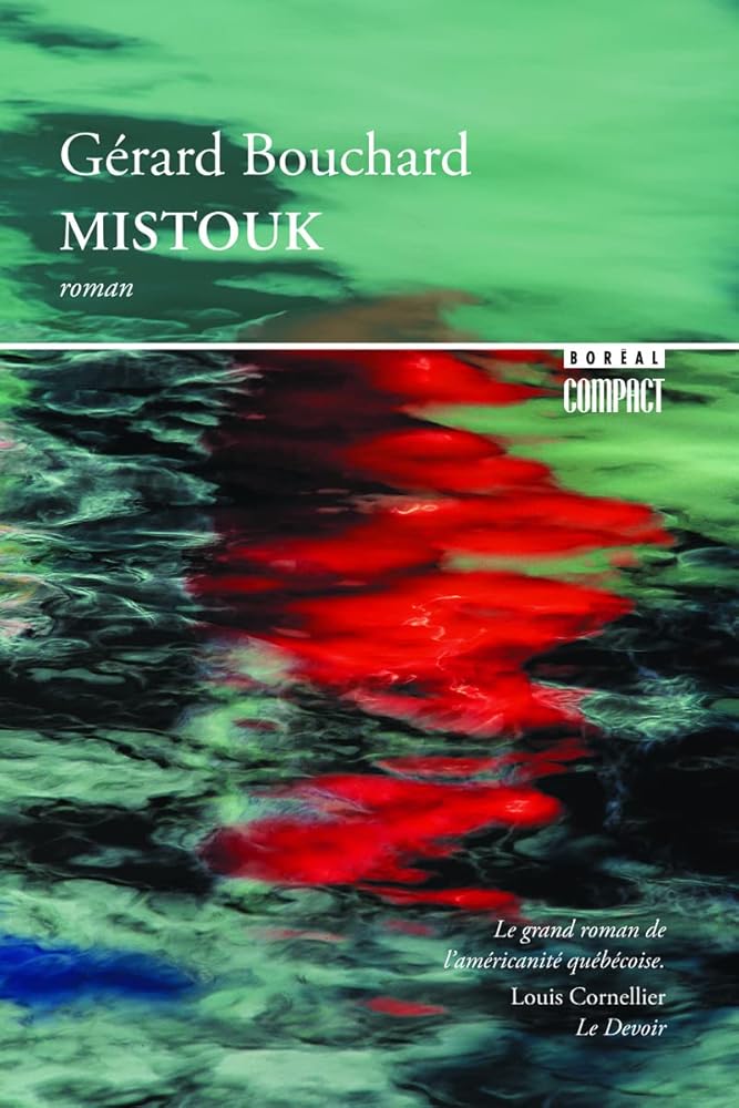 Mistouk par Gérard Bouchard