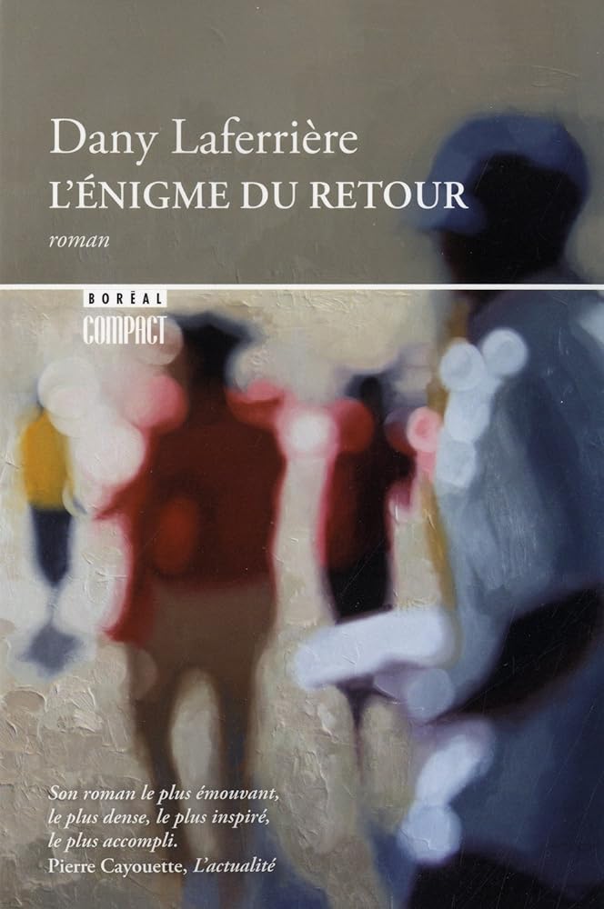 L'énigme du retour livre Dany Laferrière