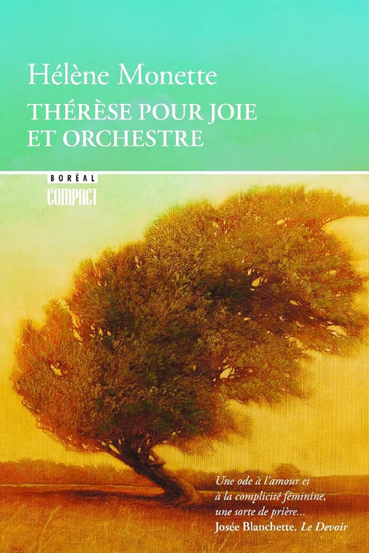 Thérèse pour joie et orchestre par Hélène Monette